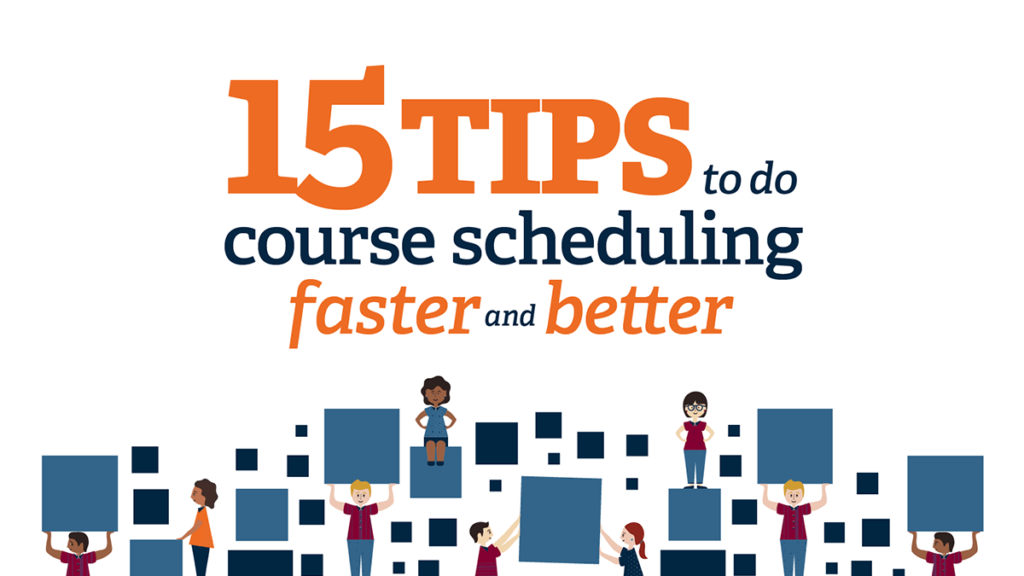 eBook: 15 Tips to do Course Scheduling Faster and Better — for Colleges and Universities Thumbnail